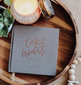 Take Heart, 90-Day Devotional